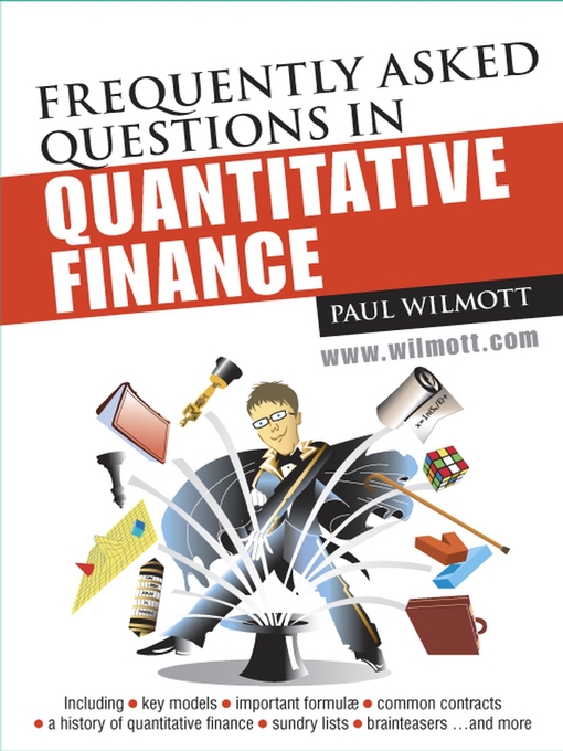 Title details for Frequently Asked Questions in Quantitative Finance by Paul Wilmott - Wait list